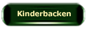 Kinderbacken